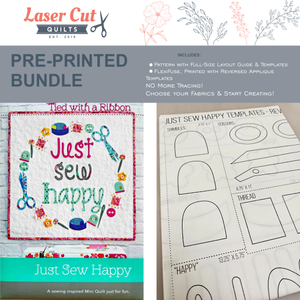 Bundle: Pattern and Preprinted FlexiFuse: "Just Sew Happy" by Tied With a Ribbon