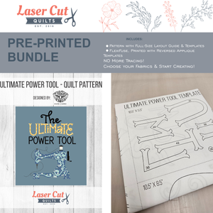 Bundle: Pattern and PrePrinted Fusible: "Ultimate Power Tool" by Sharie Burris