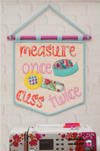 Bundle: Pattern and Pre-Printed Fusible: "Measure Once, Cuss Twice" by Jemima Flendt